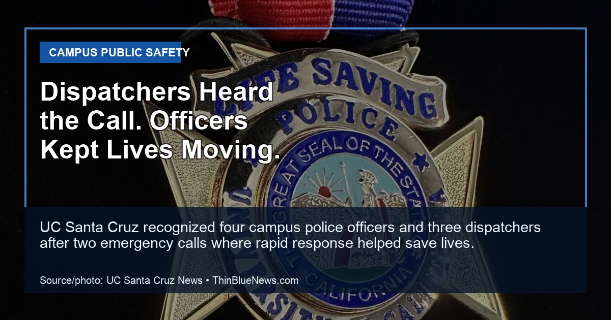 UC Santa Cruz Police Officers and Dispatchers Honored for Lifesaving Actions