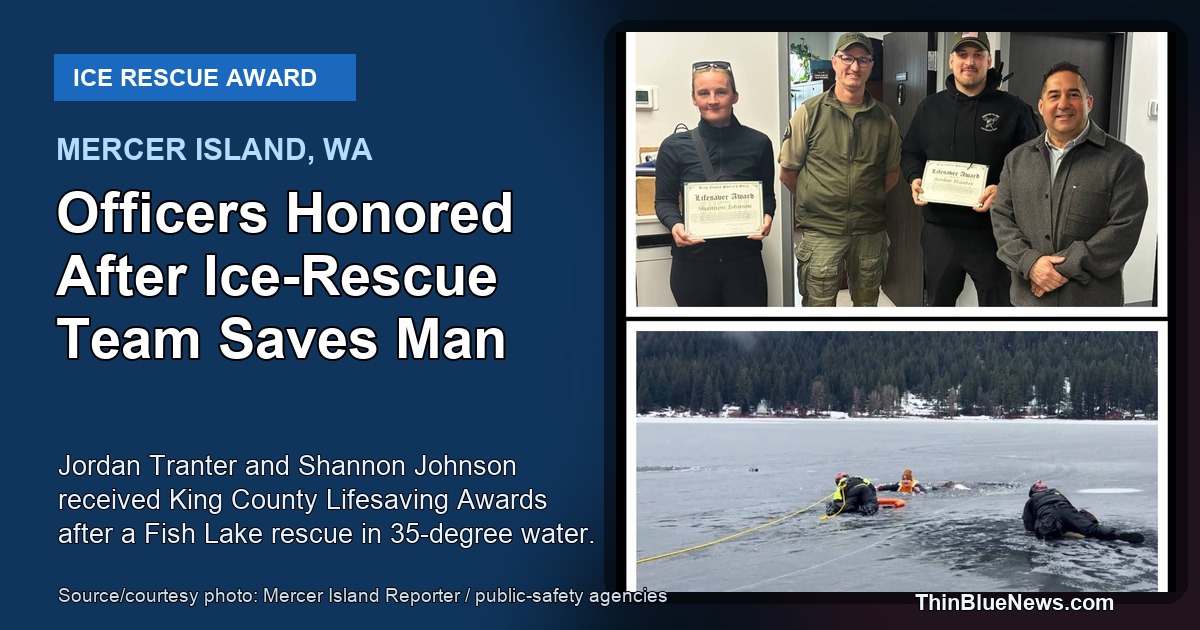 Source/courtesy photo montage showing Mercer Island Police and King County public-safety personnel honored after a Fish Lake ice rescue, with ThinBlueNews headline labeling.