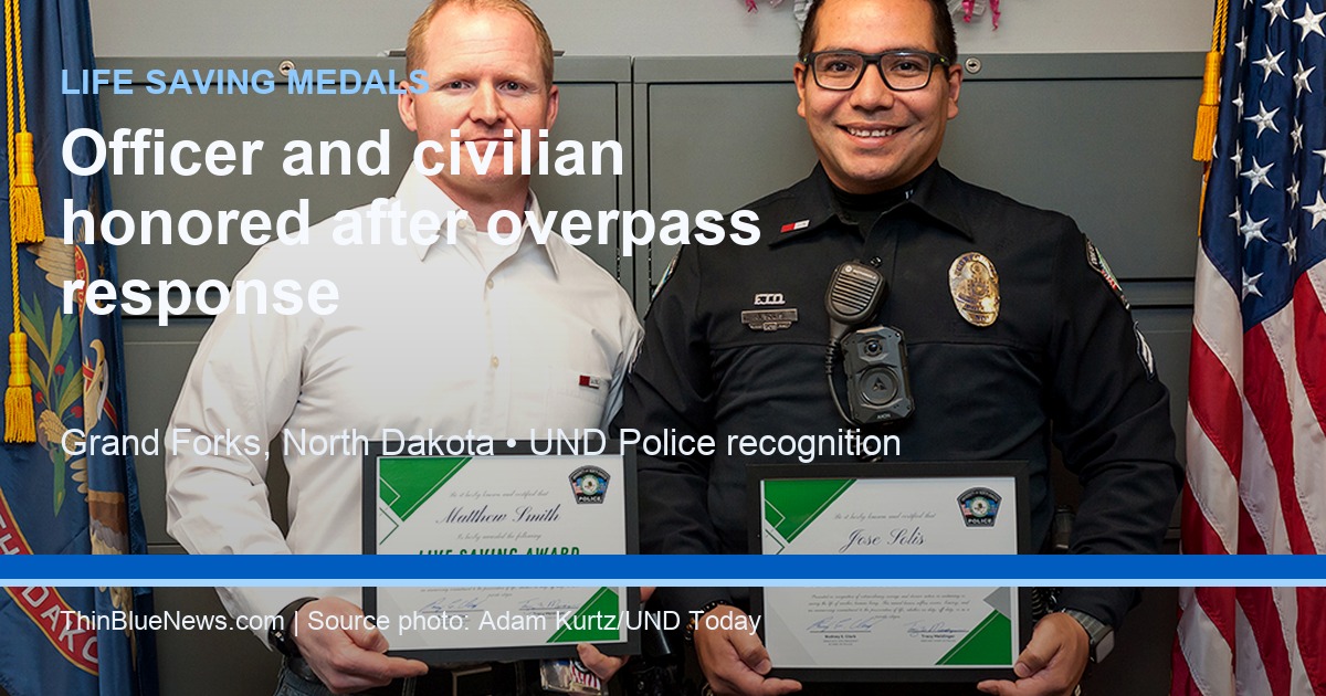 Cpl. Jose Solis and Matthew Smith at UND Police Life Saving Medal recognition, with ThinBlueNews headline overlay